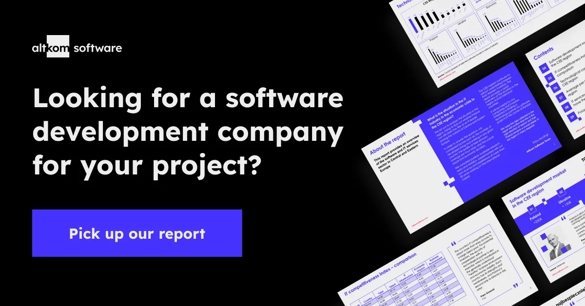 Go to our landing page and download “The Custom Software Development Market in the CEE Region in 2023. Will Poland Remain a Leader?”