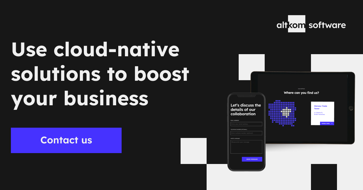 Use cloud- native solutions to boost your business, Contact us